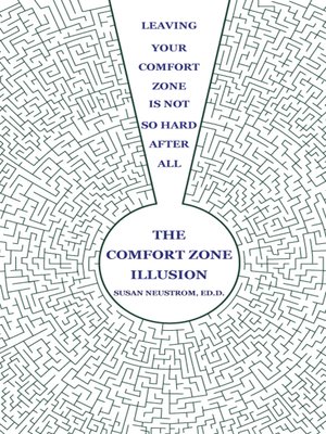 cover image of The Comfort Zone Illusion